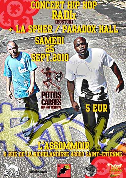samedi 25 septembre 2010 les mcs rappers radix a saint etienn a l assomoire pour un concert hip hop